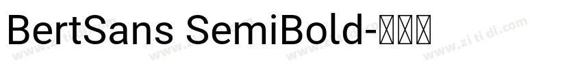 BertSans SemiBold字体转换